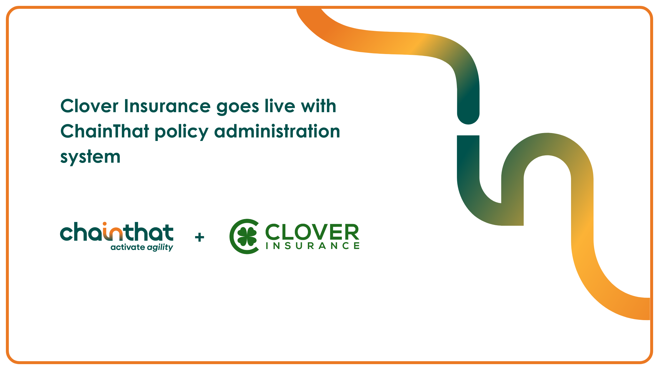 Clover Insurance goes live with ChainThat policy administration system