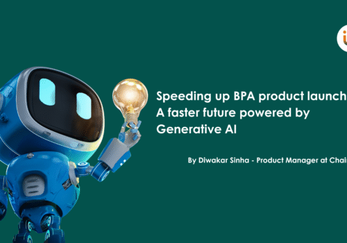 Speeding up BPA product launches: A faster future powered by Generative AI