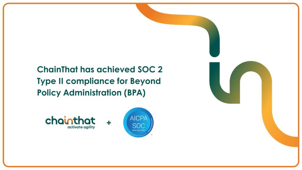 ChainThat has achieved SOC 2 Type II compliance for BPA