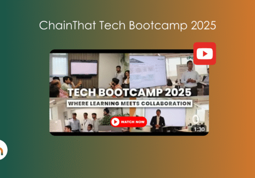 ChainThat Tech Bootcamp 2025