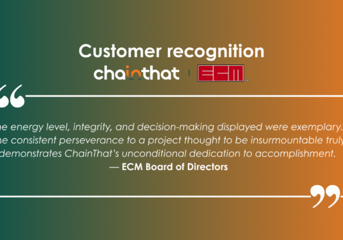 Customer Recognition: Everett Cash Mutual’s Gesture to ChainThat