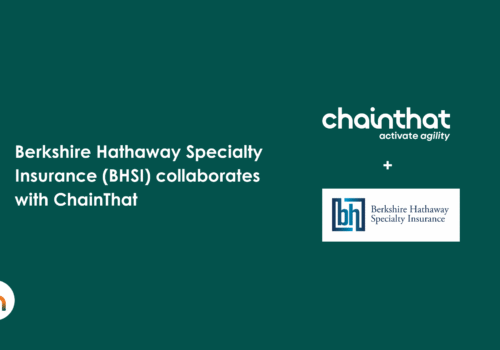 Berkshire Hathaway Specialty Insurance (BHSI) collaborates with ChainThat #2′