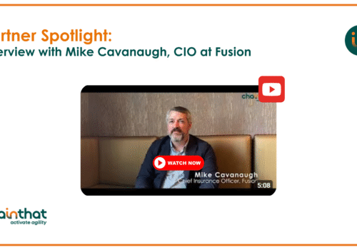Partner Spotlight: Interview with Mike Cavanaugh, CIO at Fusion