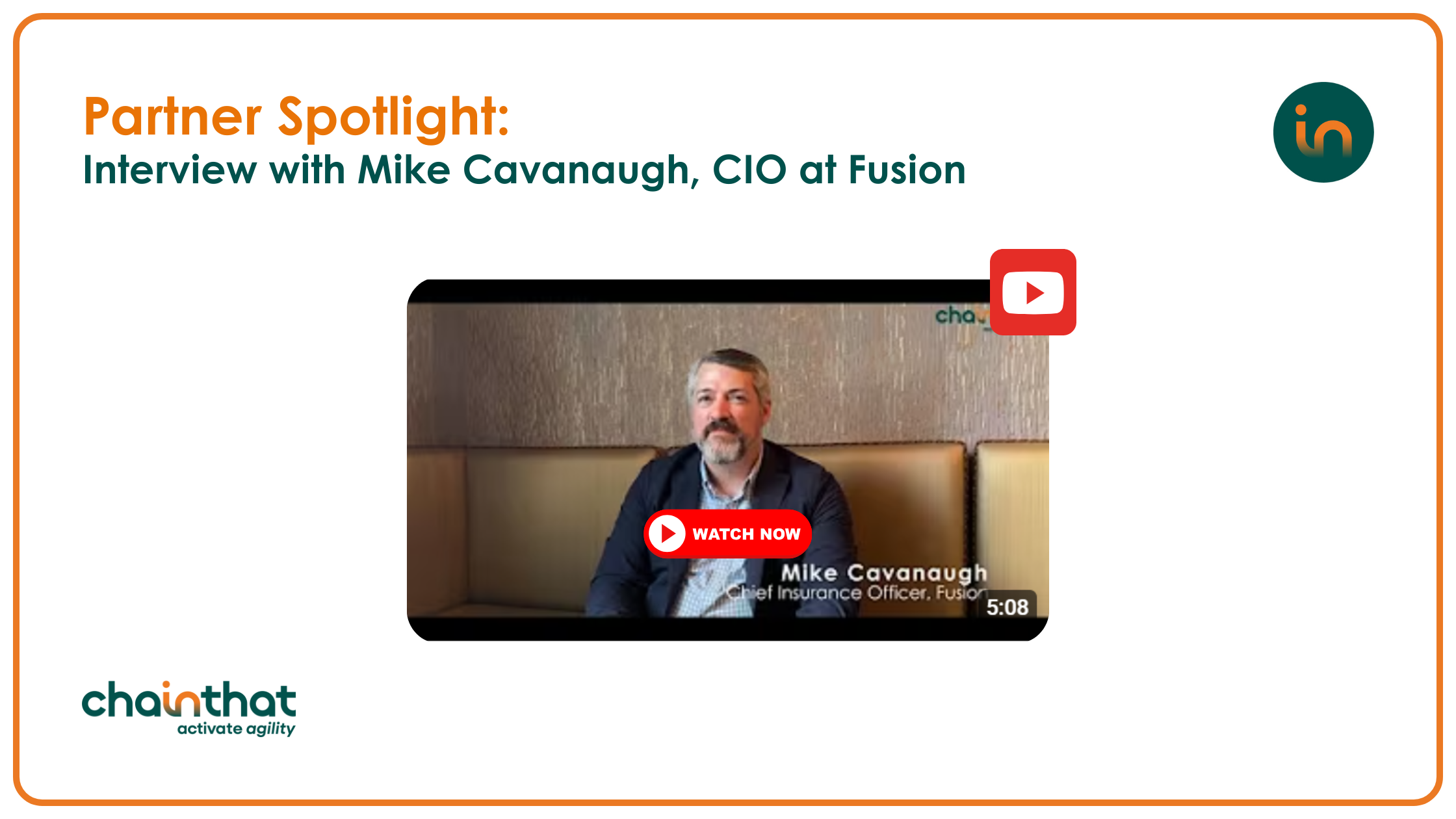 Partner Spotlight: Interview with Mike Cavanaugh, CIO at Fusion