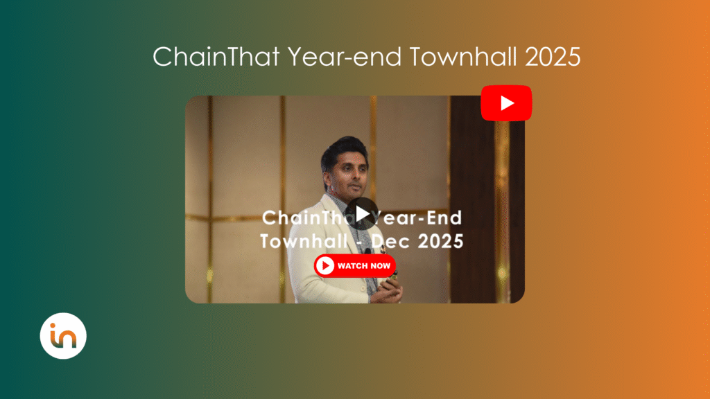 ChainThat Year-end Townhall 2025